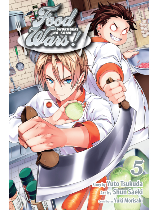 Title details for Food Wars!: Shokugeki no Soma, Volume 5 by Yuto Tsukuda - Wait list